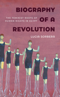 Biography of a Revolution