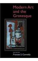 Modern Art and the Grotesque