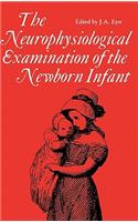 Neurophysiological examination of the newborn infant