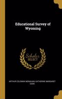 Educational Survey of Wyoming