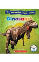 10 Fascinating Facts about Dinosaurs (Rookie Star: Fact Finder)