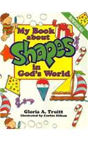 My Book about Shapes in Gods World