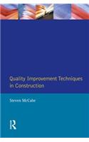 Quality Improvement Techniques in Construction