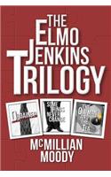 Elmo Jenkins Trilogy