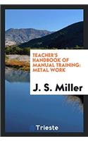 TEACHER'S HANDBOOK OF MANUAL TRAINING: M