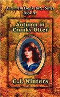 Autumn in Cranky Otter, Autumn in Cranky Otter Series, Book IV