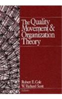 The Quality Movement and Organization Theory