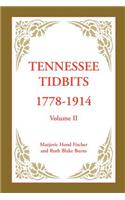 Tennessee Tidbits, 1778-1914, Volume II