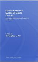 Multidimensional Evidence-Based Practice