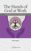 Hands of God at Work