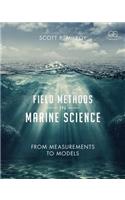 Field Methods in Marine Science: From Measurements to Models