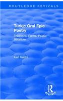 Routledge Revivals: Turkic Oral Epic Poetry (1992)
