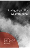 Ambiguity in the Western Mind