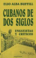 Cubanos de DOS Siglos