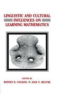 Linguistic and Cultural Influences on Learning Mathematics