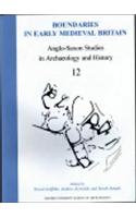 Anglo-Saxon Studies in Archaeology and History