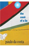 The Scent of a Lie