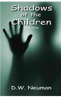 Shadows of the Children