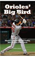 Orioles' Big Bird