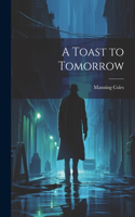 Toast to Tomorrow