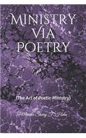 Ministry via Poetry (The Art of Poetic-Ministry)