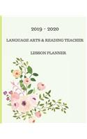 2019 - 2020 Language Arts & Reading Teacher Lesson Planner