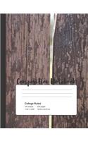 Composition Notebook: Wood Fence Post Composition Notebook 100 college ruled lined paper