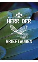 Herr der Brieftauben: Notizbuch A5 120 Seiten mit Punkten in Weiß für Taubenzüchter