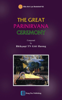 Great Parinirvana Ceremony