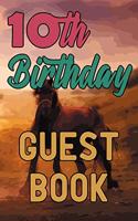 10th Birthday Guest Book: Happy Tenth Birthday Horse Riding Celebration Message Logbook for Visitors Family and Friends to Write in Comments & Best Wishes Gift Log (Guestbook