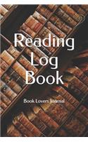 Reading Log Book: Book Lovers Journal