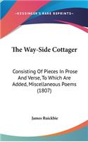 The Way-Side Cottager