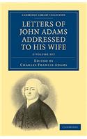 Letters of John Adams Addressed to His Wife 2 Volume Set