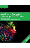 A/AS Level Computer Science for WJEC/Eduqas Student Book with Digital Access (2 Years)