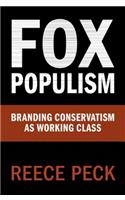 Fox Populism