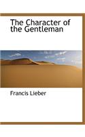 The Character of the Gentleman