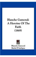 Blanche Gamond