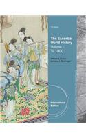 Essential World History, Volume I: To 1800, International Edition