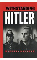 Withstanding Hitler in Germany 1933–45