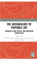 The Archaeology of Portable Art