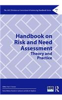 Handbook on Risk and Need Assessment