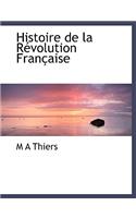 Histoire de La R Volution Fran Aise