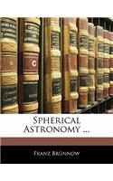 Spherical Astronomy ...