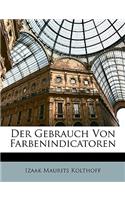 Gebrauch Von Farbenindicatoren