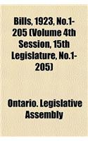 Bills, 1923, No.1-205 (Volume 4th Session, 15th Legislature, No.1-205): (English)