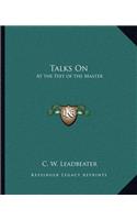 Talks on: At the Feet of the Master
