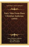 Fairy Tales from Hans Christian Andersen (1910)