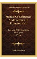Manual of References and Exercises in Economics V1