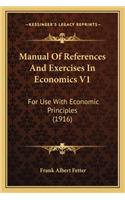 Manual of References and Exercises in Economics V1