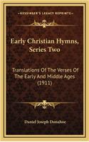 Early Christian Hymns, Series Two